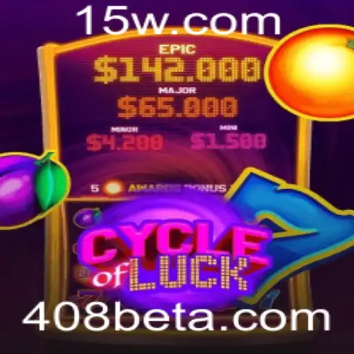 Conheça o Fascinante Jogo de Azar CycleofLuck com 408bet
